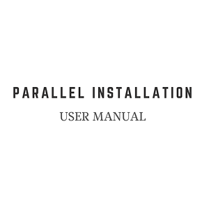 Parallel-installation Manual